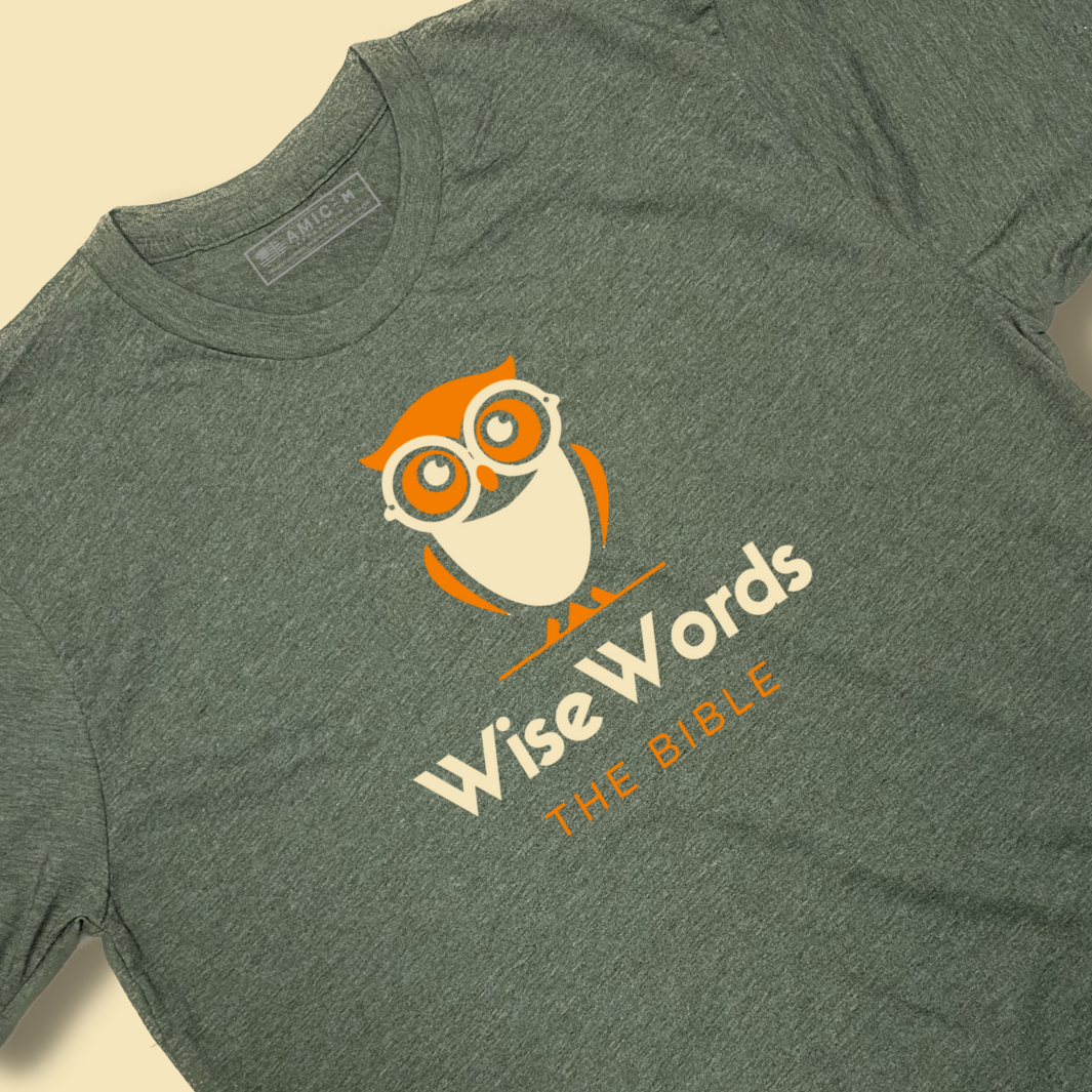 Wise Words Ultra Soft Tee